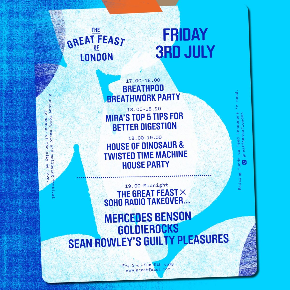Friday 3rd July line-up, including the Soho Radio takeover