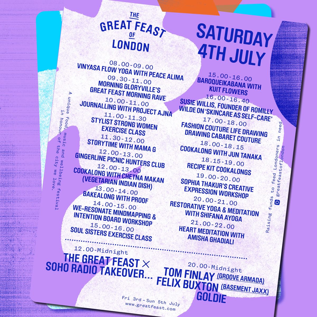 Saturday 4th July line-up, with Tom Findlay, Felix Buxton and Goldie on Soho Radio