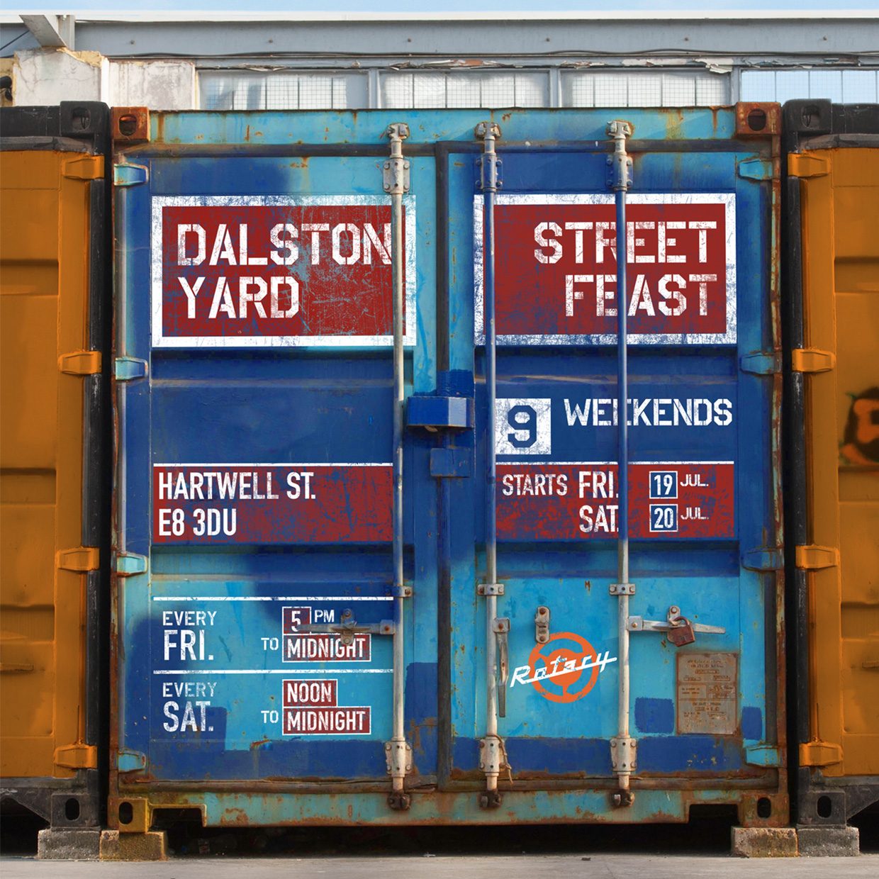 Street Feast signage on a shipping container at Dalston Yard